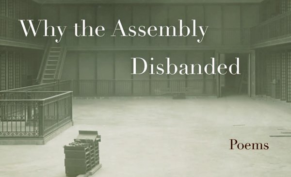 Why the Assembly Disbanded